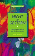 Cover: Nicht von gestern - Don Bosco Medien