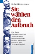 Cover: Sie w&auml;hlten den Aufbruch - Neukirchener Verlag