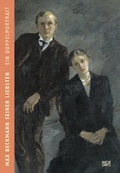 Cover: Max Beckmann seiner Liebsten - Hatje Cantz Verlag