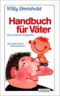 Enlarge image Cover: Handbuch für Väter - Lübbe
