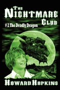 Cover: The Nightmare Club #2: The Deadly Dragon - Golden Perils Press