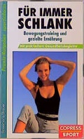 Cover: F&uuml;r immer schlank - Copress