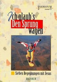 Enlarge image Cover: Ich glaub's - Den Sprung wagen - Brunnen Verlag GmbH