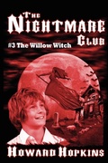 Cover: The Nightmare Club #3: The Willow Witch - Golden Perils Press