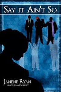 Enlarge image Cover: Say it Ain't So - J.A.G. Associates