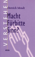 Cover: Macht F&uuml;rbitte Sinn? - Neukirchener Verlag