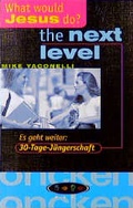Cover: WWJD - The next level - SCM