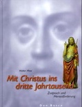 Cover: Mit Christus ins dritte Jahrtausend - Don Bosco Medien