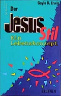 Cover: Der Jesus-Stil - Brunnen Verlag GmbH