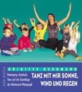 Cover: Tanz mit mir Sonne, Wind und Regen - Don Bosco Medien