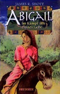 Cover: Abigail - Brunnen Verlag GmbH