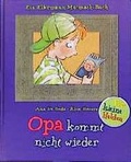 Cover: Opa kommt nicht wieder - Ellermann