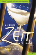 Cover: Der du die Zeit in H&auml;nden h&auml;ltst - Don Bosco Medien