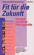 Cover: Fit f&uuml;r die Zukunft - Brunnen Verlag GmbH