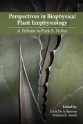 Cover: Perspectives in Biophysical Plant Ecophysiology: A Tribute to Park S. Nobel - Universidad Nacional Autonoma de Mexico