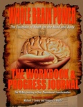 Cover: Whole Brain Power: Workbook & Progress Journal - Whole Brain Planet