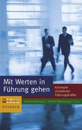 Cover: Mit Werten in F&uuml;hrung gehen - Brunnen Verlag GmbH