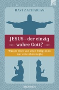Cover: Jesus - der einzig wahre Gott? - Brunnen Verlag GmbH