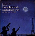 Cover: Unendlich weit, unglaublich hoch - SCM