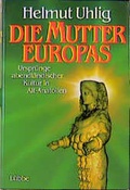 Cover: Die Mutter Europas - L&uuml;bbe