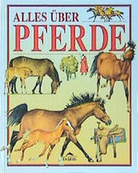 Enlarge image Cover: Alles über Pferde - Delphin