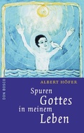 Cover: Spuren Gottes in meinem Leben - Don Bosco Medien