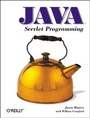 Cover: Java Servlet Programming - O'Reilly