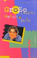 Cover: Grosse Klappe, weiche Knie - SCM