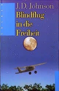 Cover: Blindflug in die Freiheit - SCM