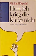 Cover: Herr, ich krieg die Kurve nicht - SCM