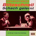 Cover: Blitzschnell Schach gelernt - Rau, Walter