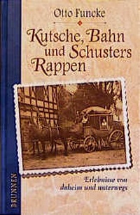 Enlarge image Cover: Kutsche, Bahn und Schusters Rappen - Brunnen Verlag GmbH