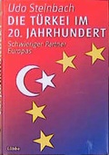 Cover: Die T&uuml;rkei im 20. Jahrhundert - L&uuml;bbe