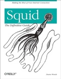 Cover: Squid: The Definitive Guide - O'Reilly
