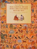 Cover: Das grosse Buch der tibetischen Heilkunst - L&uuml;bbe