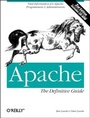 Cover: Apache: The Definitive Guide - O'Reilly