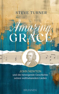Enlarge image Cover: Amazing Grace - Brunnen Verlag GmbH