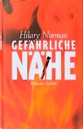 Cover: Gef&auml;hrliche N&auml;he - L&uuml;bbe