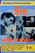 Cover: Sie widerstanden - Neukirchener Verlag