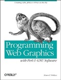 Cover: Programming Web Graphics with Perl and GNU Software - O'Reilly