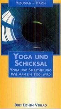 Enlarge image Cover: Yoga und Schicksal - Drei Eichen
