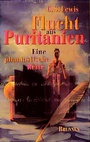 Cover: Flucht aus Puritanien - Brunnen Verlag GmbH