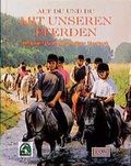 Cover: Auf Du und Du mit unseren Pferden - Rau, Walter