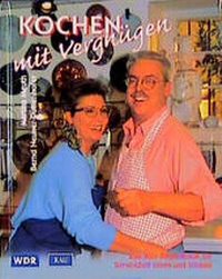 Enlarge image Cover: Kochen mit Vergnügen - Rau, Walter