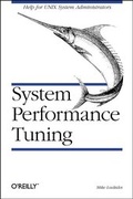 Cover: System Performance Tuning - O'Reilly