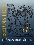 Cover: Bernstein - Tr&auml;nen der G&ouml;tter - Gl&uuml;ckauf