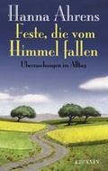 Cover: Feste, die vom Himmel fallen - Brunnen Verlag GmbH