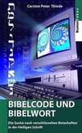 Cover: Bibelcode und Bibelwort - Brunnen Verlag GmbH