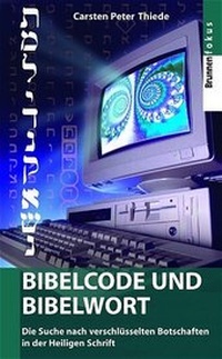 Enlarge image Cover: Bibelcode und Bibelwort - Brunnen Verlag GmbH
