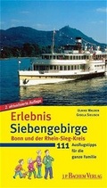 Cover: Erlebnis Siebengebirge - J.P. Bachem Verlag